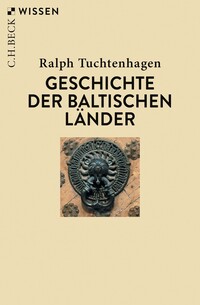 Vorderes Coverbild Geschichte der baltischen Länder