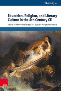 Vorderes Coverbild Education, Religion, and Literary Culture in the 4th Century CE