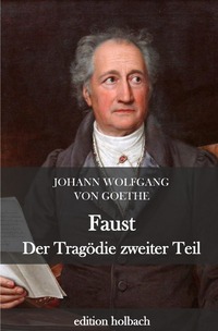 Vorderes Coverbild Faust. Der Tragödie zweiter Teil