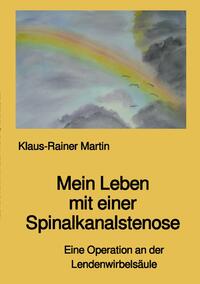 Vorderes Coverbild Mein Leben mit einer Spinalkanalstenose
