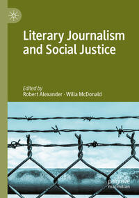 Vorderes Coverbild Literary Journalism and Social Justice