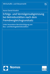 Vorderes Coverbild Erfolgs- und Vermögensabgrenzung bei Betriebsstätten nach dem Fremdvergleichsgrundsatz