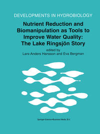 Vorderes Coverbild Nutrient Reduction and Biomanipulation as Tools to Improve Water Quality: The Lake Ringsjön Story