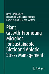 Vorderes Coverbild Plant Growth-Promoting Microbes for Sustainable Biotic and Abiotic Stress Management
