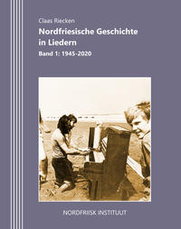 Vorderes Coverbild Nordfriesische Geschichte in Liedern