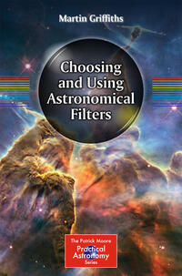 Vorderes Coverbild Choosing and Using Astronomical Filters