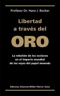 Vorderes Coverbild Libertad a través del Oro