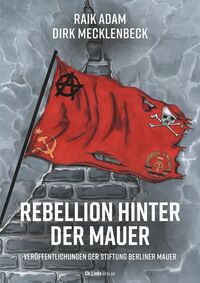 Vorderes Coverbild Rebellion hinter der Mauer