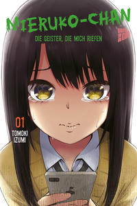 Vorderes Coverbild Mieruko-chan - Die Geister, die mich riefen 1