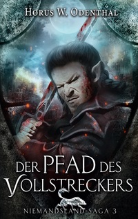 Vorderes Coverbild Der Pfad des Vollstreckers