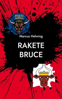 Vorderes Coverbild Rakete Bruce