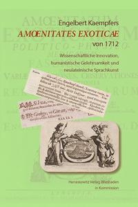 Vorderes Coverbild Engelbert Kaempfers Amoenitates Exoticae von 1712