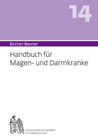 Vorderes Coverbild Bircher-Benner (Hand)buch Nr.14 für Magen- und Darmkranke mit Rezeptteil und ausgearbeiteter Kurplan aus einem ärztlichen Zentrum modernster Heilkunst.