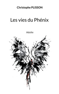 Vorderes Coverbild Les vies du Phénix