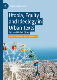 Vorderes Coverbild Utopia, Equity and Ideology in Urban Texts
