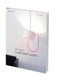 Vorderes Coverbild Die neue Lust auf Licht