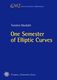 Vorderes Coverbild One Semester of Elliptic Curves
