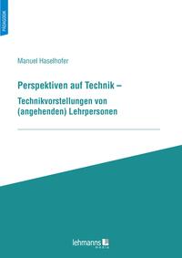 Vorderes Coverbild Perspektiven auf Technik