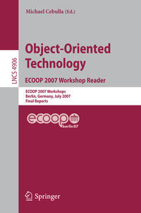 Vorderes Coverbild Object-Oriented Technology. ECOOP 2007 Workshop Reader