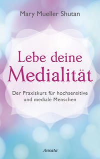 Vorderes Coverbild Lebe deine Medialität