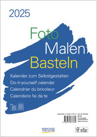 Vorderes Coverbild Foto-Malen-Basteln Bastelkalender A4 weiß 2025