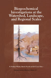 Vorderes Coverbild Biogeochemical Investigations at Watershed, Landscape, and Regional Scales