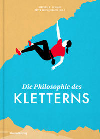 Vorderes Coverbild Die Philosophie des Kletterns