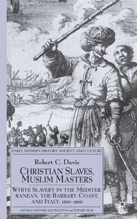Vorderes Coverbild Christian Slaves, Muslim Masters