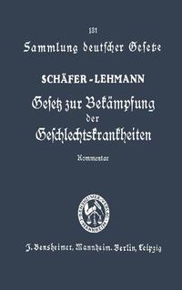 Vorderes Coverbild Gesetz zur Bekämpfung der Geschlechtskrankheiten vom 18. Februar 1927