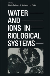 Vorderes Coverbild Water and Ions in Biological Systems