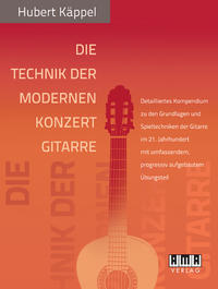 Vorderes Coverbild Die Technik der modernen Konzertgitarre