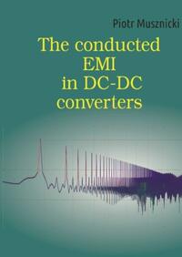 Vorderes Coverbild The conducted EMI in DC-DC converters