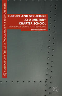 Vorderes Coverbild Culture and Structure at a Military Charter School