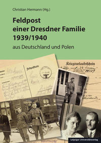 Vorderes Coverbild Feldpost einer Dresdner Familie 1939/1940