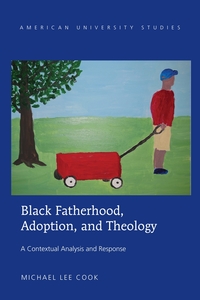 Vorderes Coverbild Black Fatherhood, Adoption, and Theology