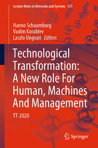 Vorderes Coverbild Technological Transformation: A New Role For Human, Machines And Management