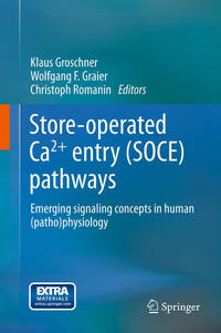 Vorderes Coverbild Store-operated Ca2+ entry (SOCE) pathways
