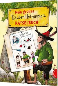 Vorderes Coverbild Der Räuber Hotzenplotz: Mein großes Räuber Hotzenplotz-Rätselbuch
