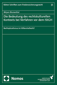 Vorderes Coverbild Die Bedeutung des rechtskulturellen Kontexts bei Verfahren vor dem IStGH
