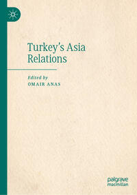 Vorderes Coverbild Turkey's Asia Relations