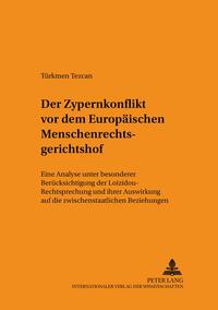 Vorderes Coverbild Der Zypernkonflikt vor dem Europäischen Menschenrechtsgerichtshof