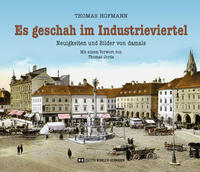 Vorderes Coverbild Es geschah im Industrieviertel