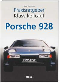 Vorderes Coverbild Praxisratgeber Klassikerkauf: Porsche 928