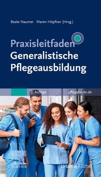 Vorderes Coverbild Praxisleitfaden Generalistische Pflegeausbildung