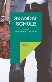 Vorderes Coverbild Skandal Schule