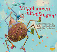 Vorderes Coverbild Mitgehangen, mitgefangen!