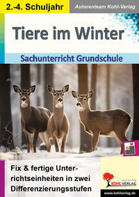 Vorderes Coverbild Tiere im Winter - Sachuntericht Grundschule