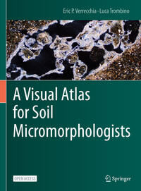 Vorderes Coverbild A Visual Atlas for Soil Micromorphologists