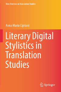 Vorderes Coverbild Literary Digital Stylistics in Translation Studies