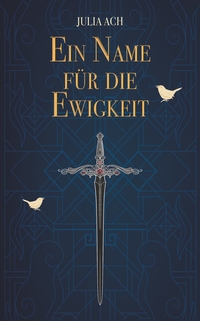 Vorderes Coverbild Ein Name für die Ewigkeit